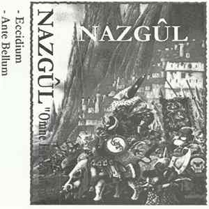 Nazgûl - Omne Est Paratum Album