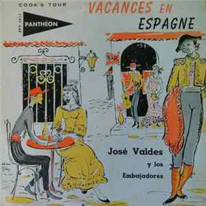 José Valdes Y Los Embajadores - Cook's Tour - Vacances En Espagne Album