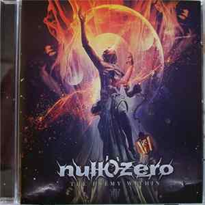 Null'O'Zero - The Enemy Within Album