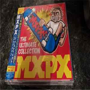 MXPX - The Ultimate Collection Album