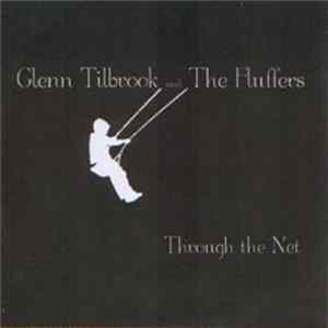 Glenn Tilbrook And The Fluffers - Through The Net Album