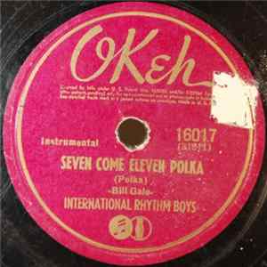 International Rhythm Boys - Seven Come Eleven Polka / Daughter Darling Polka Album