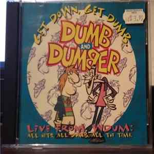 Various - Dumb And Dumber: Get Down, Get Dumb Album