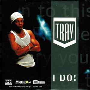 Tray - I Do! Album