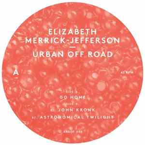 Elizabeth Merrick-Jefferson - Urban Off Road Album