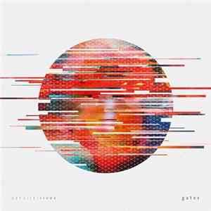 Gates - Parallel Lives Album