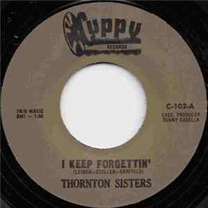 Thornton Sisters - I Keep Forgettin' / Ooh Poo Pah Doo Album