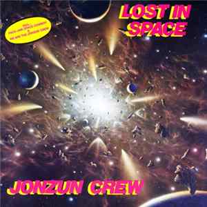 The Jonzun Crew - Lost In Space Album