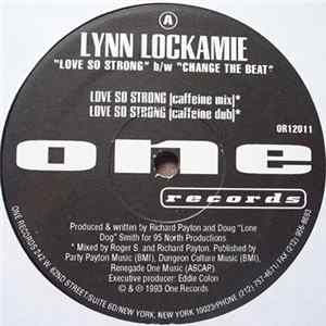 Lynn Lockamie - Love So Strong / Change The Beat Album