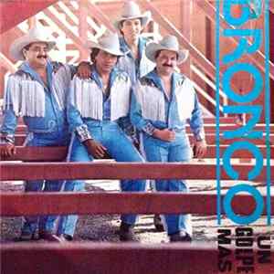 Bronco - Un Golpe Mas Album