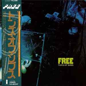 Free - Tons Of Sobs Album