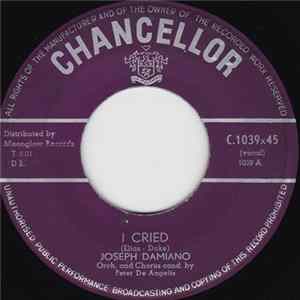 Joseph Damiano - I Cried Album