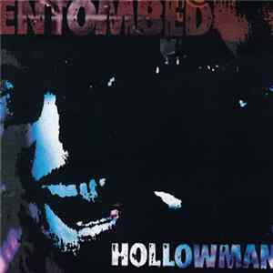 Entombed - Hollowman Album