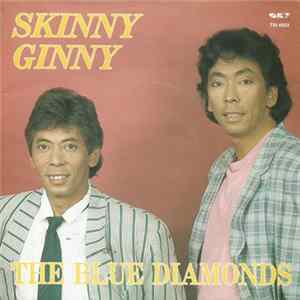 The Blue Diamonds - Skinny Ginny Album