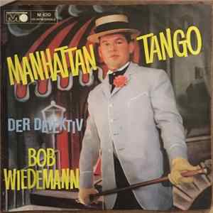 Bob Wiedemann - Manhattan Tango / Der Detektiv Album