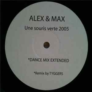 Alex & Max - Une Souris Verte 2005 Album