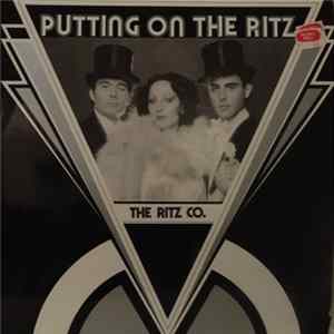 The Ritz Co. - Putting On The Ritz Album