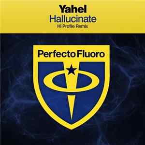 Yahel - Hallucinate (Hi Profile Remix) Album