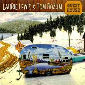 Laurie Lewis & Tom Rozum - Guest House Album