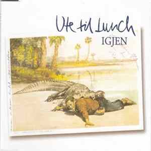 Ute Til Lunch - Igjen Album