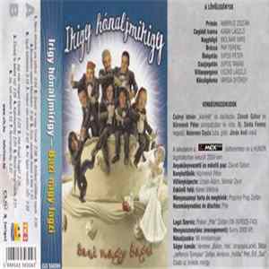 Irigy Hónaljmirigy - Bazi Nagy Lagzi Album