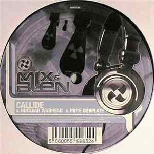 Callide - Nuclear Warhead / Pure Dubplate Album