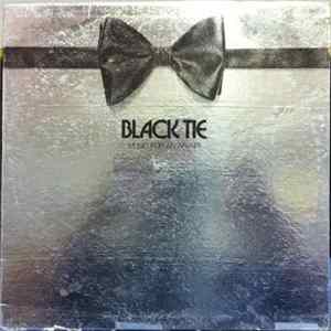 Black Tie - Music For An Affair Album