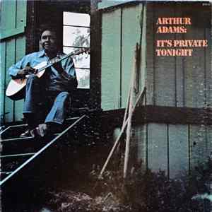 Arthur Adams - It's Private Tonight Album
