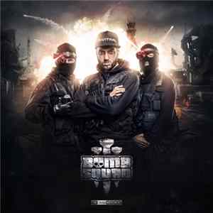 N-Vitral Presents BOMBSQUAD - Bomb One Album