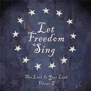 Various - Let Freedom Sing - This Land Is Your Land Vol II Album