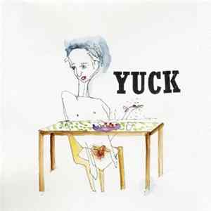 Yuck - Yuck Album