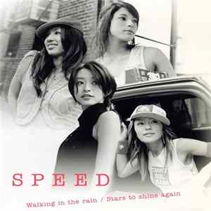 Speed - Walking In The Rain / Stars To Shine Again Album