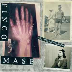 Finco Mase - Two Broken Hands Album