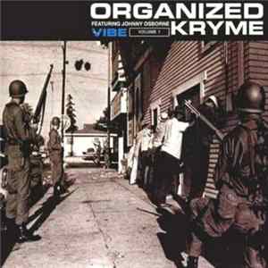 Organized Kryme Featuring Johnny Osborne - Vibe Album
