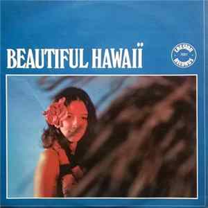 Aloha Singers And Orchestre - Beautiful Hawaii Album