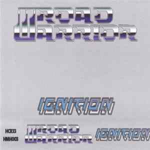 Road Warrior - Ignition Album