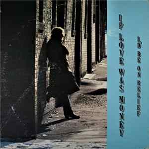Ray Rachels - If Love Was Money Album