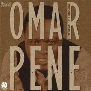 Omar Pène - Intégration Africaine Album