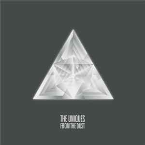 The Uniques - From The Dust Album
