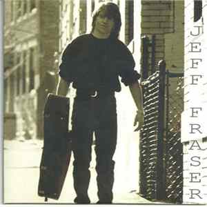Jeff Fraser - Jeff Fraser Album