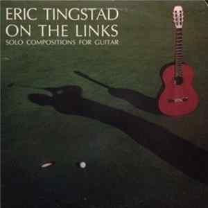 Eric Tingstad - On The Links Album