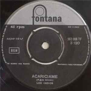 Los Indios - Acariciame / Ay, Ay, Ay Maria Album