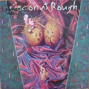 Coconut Rough - Coconut Rough Album