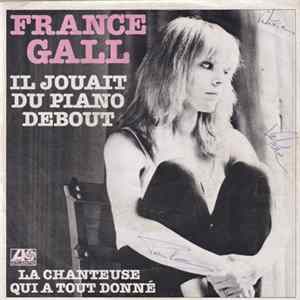 France Gall - Il Jouait Du Piano Debout Album