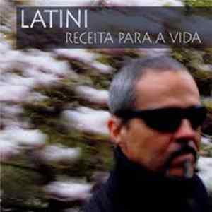 Latini - Receita Para A Vida Album