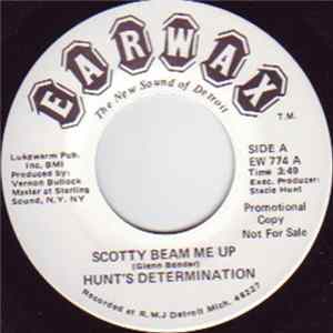 Hunt's Determination - Scotty Beam Me Up / Hey Mister D.J Album