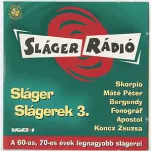 Various - Sláger Slágerek 3. Album