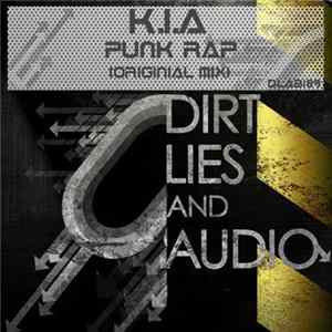 K.I.A - Punk Rap Album