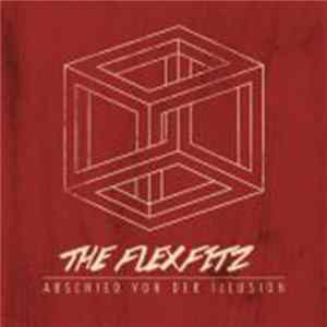The Flexfitz - Abschied Von Der Illusion Album
