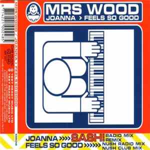 Mrs. Wood - Joanna > Feels So Good Album